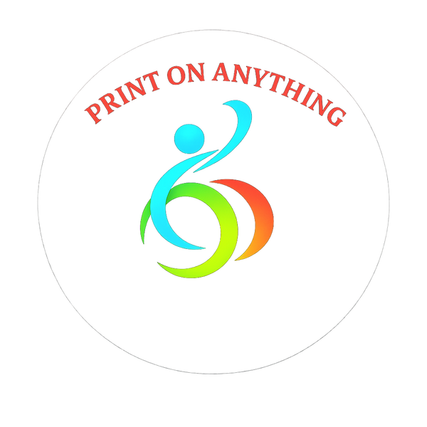 Print On Anything